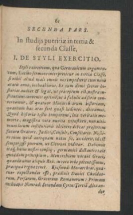 Secunda Pars. In studiis pueritiae in tertia & secunda Classe.