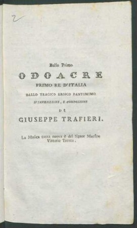 Odoacre, primo re d'Italia. Ballo tragico eroico pantomimo