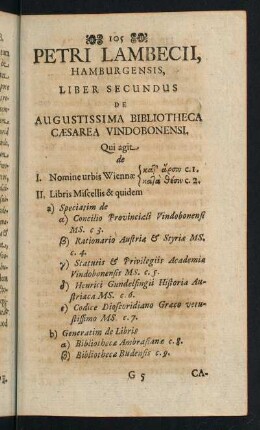 105-186, Petri Lambecii, Hamburgensis, Liber Secundus de Augustissima Bibliotheca Caesarea Vindobonensi
