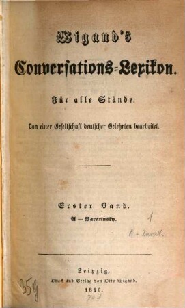 Wigand's Conversations-Lexikon : für alle Stände ; von einer Gesellschaft deutscher Gelehrter bearbeitet, 1. A - Baratinsky