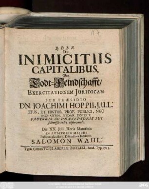 De Inimicitiis Capitalibus, Von Todt-Feindschafft : Exercitationem Juridicam