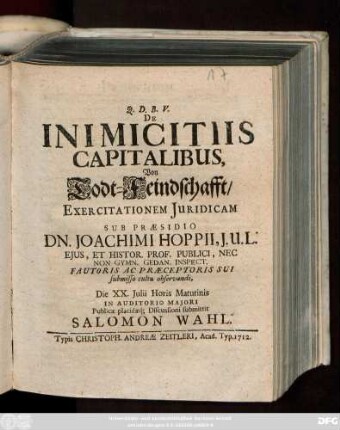 De Inimicitiis Capitalibus, Von Todt-Feindschafft : Exercitationem Juridicam