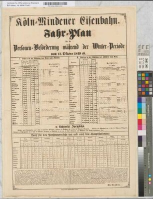 Köln-Mindener Eisenbahn. Fahrplan für die Personen- Beförderung während der Winter-Periode vom 15. Oktober 1849 ab. Langen'sche Buchdruckerei, Köln