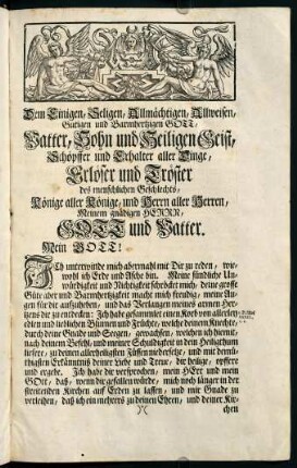 1r-2v, Dem Einigen, Seligen, Allmächtigen, Allweisen, Gütigen und Barmherzigen GOTT, Vatter, Sohn und Heiligen Geist, ...