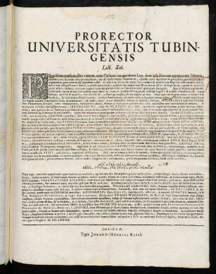 Prorector Universitatis Tubingensis, Lect. Sal. : Piâ quâdam consuetudine veteres, cum Caesares inaugurabant suos ...