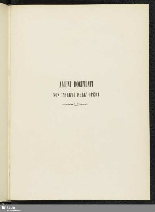 Alcuni Documenti Non Inserti Nell´Opera
