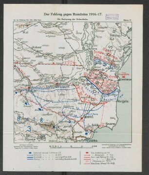 Skizze 17. Der Feldzug gegen Rumänien 1916/17. Die Eroberung der Dobrudscha.