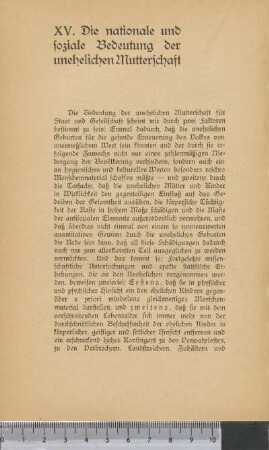 XV. Die nationale und soziale Bedeutung der unehelichen Mutterschaft