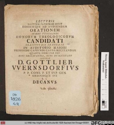 Lectvris Salvtem Plvrimam Dicit Eosdemqve Ad Avdiendam Orationem Svmme Venerandi Honorvm Theologicorvm Candidati Crastino Die Ab Hora IX In Avditorio Maiori Primordii Capivndi Cavsa Recitandam Qvanta Fieri Par Est Hinc Observantia, Hinc Hvmanitae Invitat
