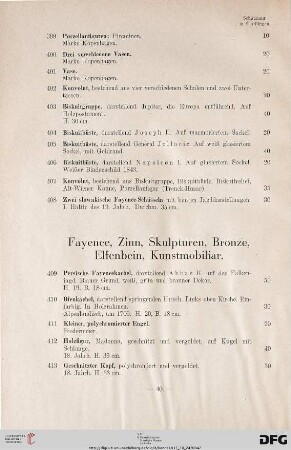 Fayence, Zinn, Skulpturen, Bronze, Elfenbein, Kunstmobiliar (Nr. 409-479)