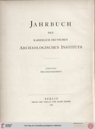 Band 2: Jahrbuch des Deutschen Archäologischen Instituts / Ergänzungs-Heft: Altertümer von Aegae (Jahrbuch des Deutschen Archäologischen Instituts,Ergänzungsheft 2)