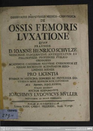 Dissertatio Inauguralis Medico-Chirurgica De Ossis Femoris Luxatione