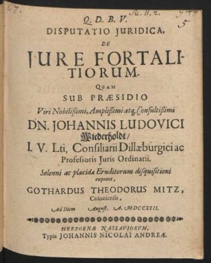 Disputatio Iuridica, De Iure Fortalitiorum