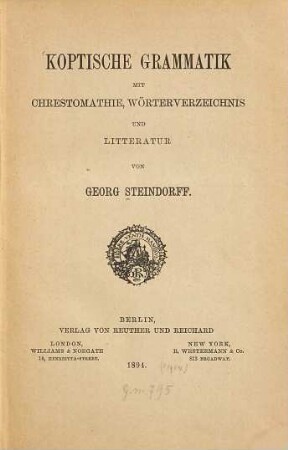 Koptische Grammatik : mit Chrestomathie, Wörterverzeichnis und Litteratur