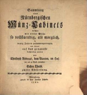 Sammlung eines Nürnbergischen Münz-Cabinets, Ersten Theils, zwote Abtheilung