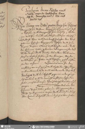 Privilegium der von Budißin vnndt Görlitz, wegen der Landtstraßen Anno 1462. Donnerstag nach S. Peter vndt Paulus tagk