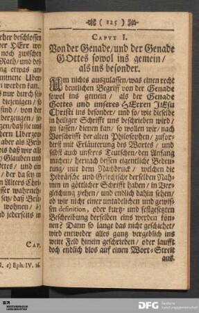 Caput I. Von der Genade/ und der Genade Gottes sowol ins gemein/ als ins besonder.