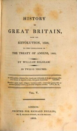 History of Great Britain : from the Revolution, 1688, to the conclusion of the treaty of Amiens, 1802 ; in twelve volumes, 5