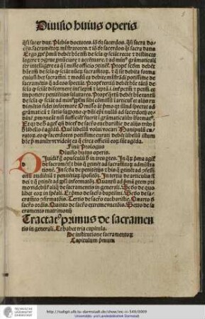 Tractatus primus de sacramentis in generali. Et habet tria capitula. De institutione sacramentorum. Capitulum primum.