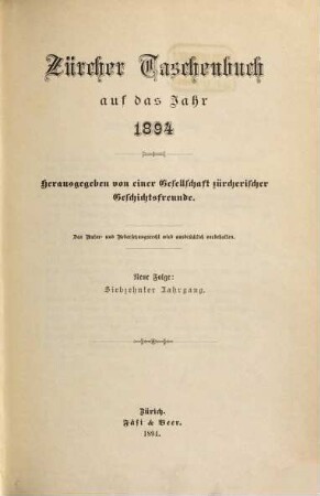 Zürcher Taschenbuch .... 1894 = N.F., Jg. 17