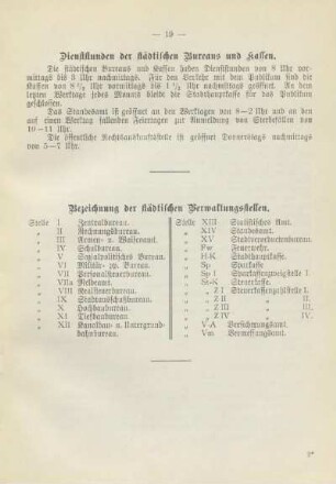 Dienststunden der städtischen Bureaus und Kassen ; Bezeichnung der städtischen Verwaltungsstellen