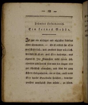 Zehntes Erforderniß. Ein feines Gehör.