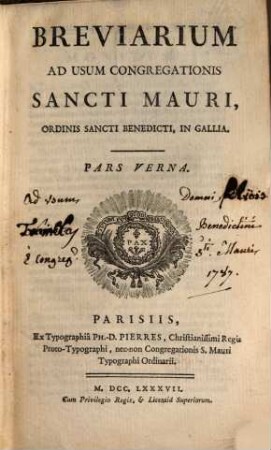 Breviarium Ad Usum Congregationis Sancti Mauri, Ordinis Sancti Benedicti, In Gallia. [2], Pars verna