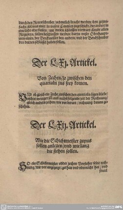 Der LXII. Artickel. Wie die Schichtmeister zupus sollen anlegen/und wie lang die stehen sollen.