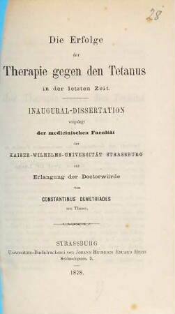 Die Erfolge der Therapie gegen den Tetanus in der letzten Zeit : Inaug. - Diss.