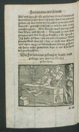 Wie Fortunatus gefangen ward/ und gefragt/ wer ihm den Seckel geben hett.
