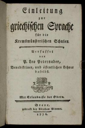 Einleitung zur griechischen Sprache für die Kremsmünsterischen Schulen