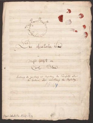 2 Vocal pieces - BSB Mus.Schott.Ha 1502-1,2 : [title page:] Das deutsche Lied // in Musik gesetzt von // Carl Blum. // Einstimmig oder zweistimmig mit Begleitung des Pianoforte oder // der Guitarre oder vierstimmig ohne Begleitung