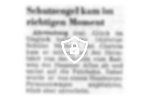 Schutzengel kam im richtigen Moment