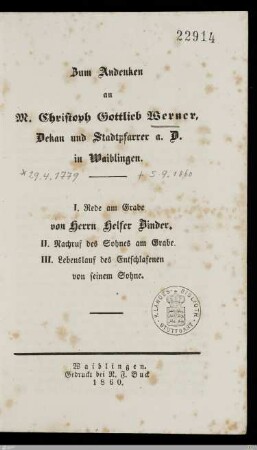 Zum Andenken an M. Christoph Gottlieb Werner, Dekan und Stadtpfarrer a. D. in Waiblingen