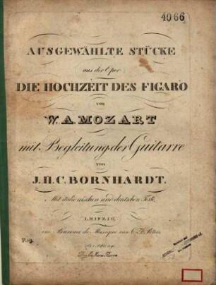 Ausgewählte Stücke aus der Oper: Die Hochzeit des Figaro