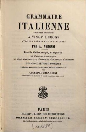Grammaire italienne : simplifiée et réduite à 20 leçons, avec des thèmes, des dialogues