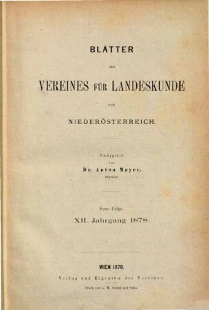 Blätter des Vereines für Landeskunde von Niederösterreich. 12. 1878