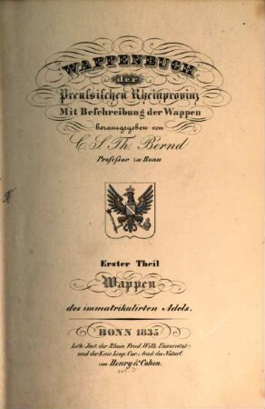 Wappenbuch der preussischen Rhein-Provinz : mit Beschreibung der Wappen, 1,1. Wappen des immatrikulirten Adels