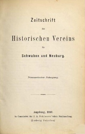 Zeitschrift des Historischen Vereins für Schwaben und Neuburg. 19. 1892