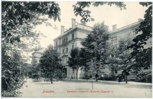 Dresden. Garnison-Lazarett(Reserve-Lazarett I)