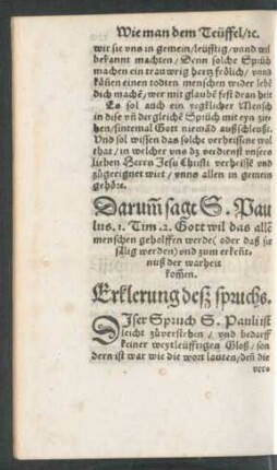 Darumb sagt S. Paulus. 1. Tim. 2. Gott wil das allen menschen geholffen werde ...