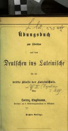 Übungsbuch zum Übersetzen aus dem Deutschen ins Lateinische. 2