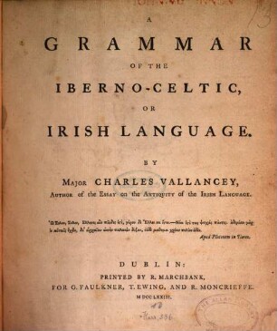 A grammar of the Iberno-Celtic or Irish language