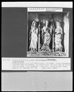 Altarschrein: Die heiligen Maria Magdalena, Barbara und Elisabeth