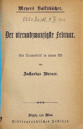 Der vierundzwanzigste Februar : Tragödie in einem Akt