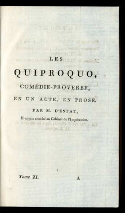 Les Quiproquo : Comédie-Proverbe, En Un Acte, En Prose