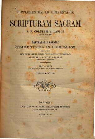 Commentaria in Scripturam Sacram R. P. Cornelii a Lapide. Supplement.3