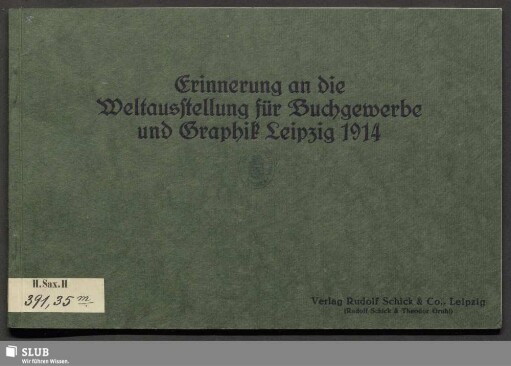 Erinnerung an die Weltausstellung für Buchgewerbe und Graphik Leipzig 1914
