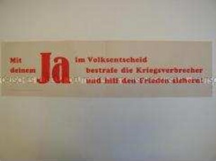 Maueranschlag zum Volksentscheid in Sachsen über die Enteignung der Kriegs- und Naziverbrecher