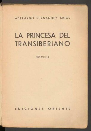 La princesa del transiberiano : novela